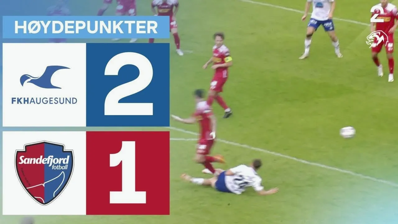 ไฮไลท์ฟุตบอล 27/05/2567 เฮาเกซุนด์พลิกดับซานเดฟยอร์ด 2-1 ศึกนอร์เวย์ ทิปเปลีเก้น 2024 ฤดูกาลใหม่สุดเดือด