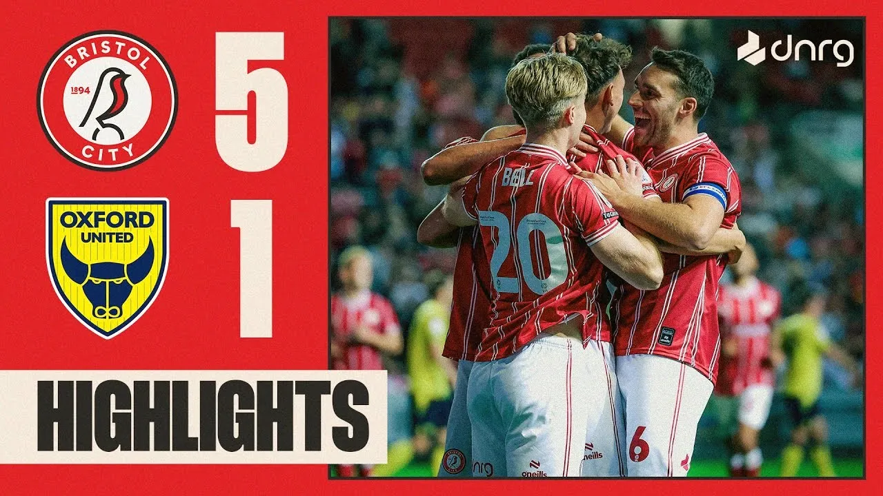 ไฮไลท์ฟุตบอลบริสตอล ซิตี้ถล่มอ็อกซ์ฟอร์ด ยูไนเต็ด 5-1 ในศึกคาราบาว คัพ 2023 dooball168hd.com