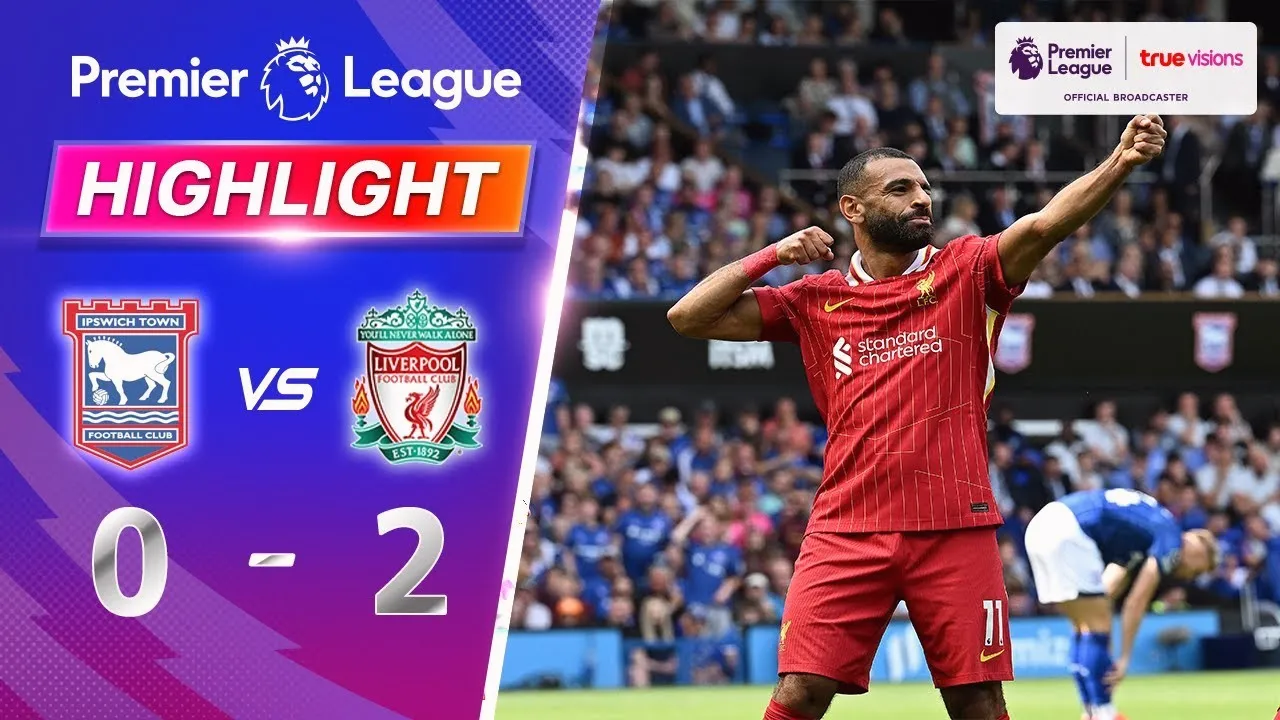 ไฮไลท์ฟุตบอล อิปสวิช ทาวน์ พ่ายคาบ้าน ลิเวอร์พูล 2-0 ศึกพรีเมียร์ลีก อังกฤษ 18 สิงหาคม 2567 ดูคลิปดีๆที่นี่ dooball168hd.com