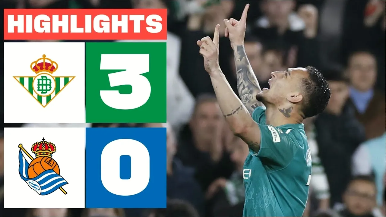 ไฮไลท์ฟุตบอล เรอัล เบติส ชนะ เรอัล โซเซียดาด 3-0 ในศึกลาลีก้า สเปน วันที่ 17 กุมภาพันธ์ 2568