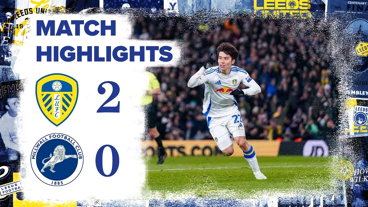 ไฮไลท์ฟุตบอลเดอะแชมเปี้ยนส์ชิพ อังกฤษ 2025 ลีดส์ ยูไนเต็ด ถล่ม มิลล์วอลล์ 2-0 เมื่อ 13 มีนาคม 2568