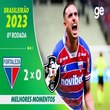 ไฮไลท์ฟุตบอล ฟอร์ตาเลซ่า ซัดขาด 2-0 วาสโก ดา กาม่า คว้าชัยในศึกบราซิล ซีรี่ เอ 2023 dooball168hd.com