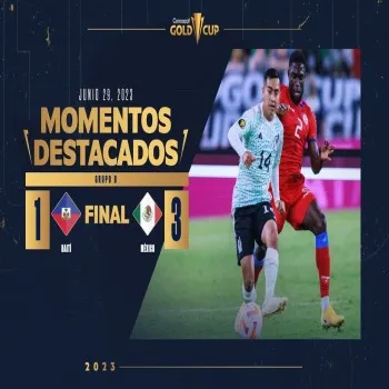 ไฮไลท์ฟุตบอล เม็กซิโกบุกชนะเฮติขาด 3-1 ศึกคอนคาเคฟ โกลด์คัพ 2023