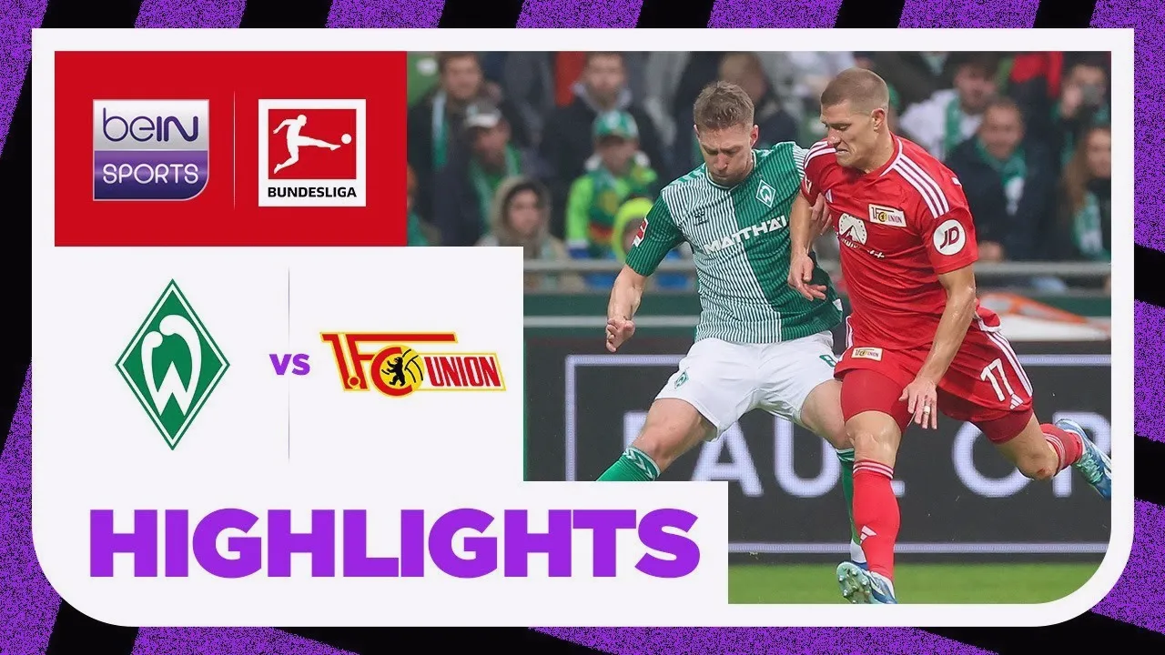 ไฮไลท์ฟุตบอล บุนเดสลีก้า เยอรมัน แวร์เดอร์ เบรเมน ซัดยูเนี่ยน เบอร์ลินขาด 2-0 29 ตุลาคม 2566