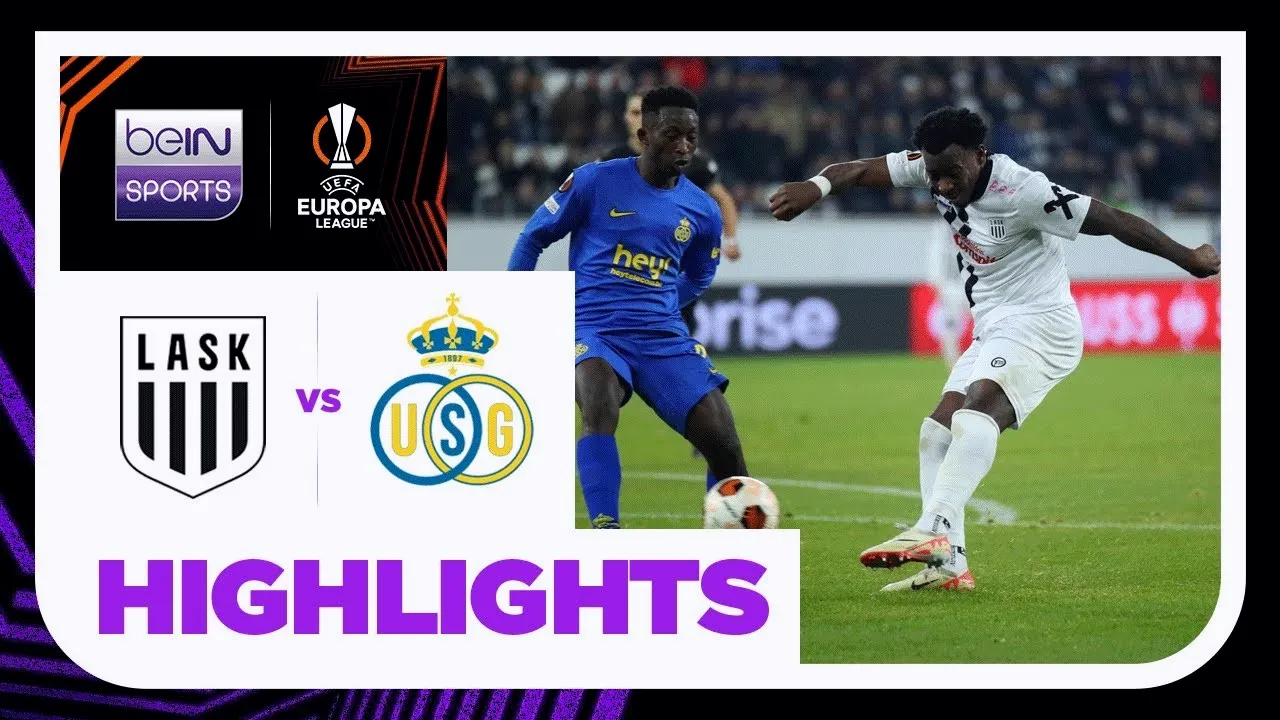 ไฮไลท์บอลยูโรป้าลีก 10/11/2566 LASK ลินซ์ ถล่ม แซงต์ กิลลุส 3-0 ศึกยูฟ่ายูโรป้าลีก