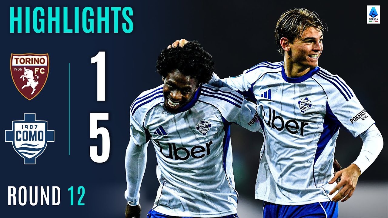 #ไฮไลท์ฟุตบอล [ โตริโน่ 1 - 5 โคโม่ ] กัลโช่ เซเรียอา อิตาลี 2025/25.11.68