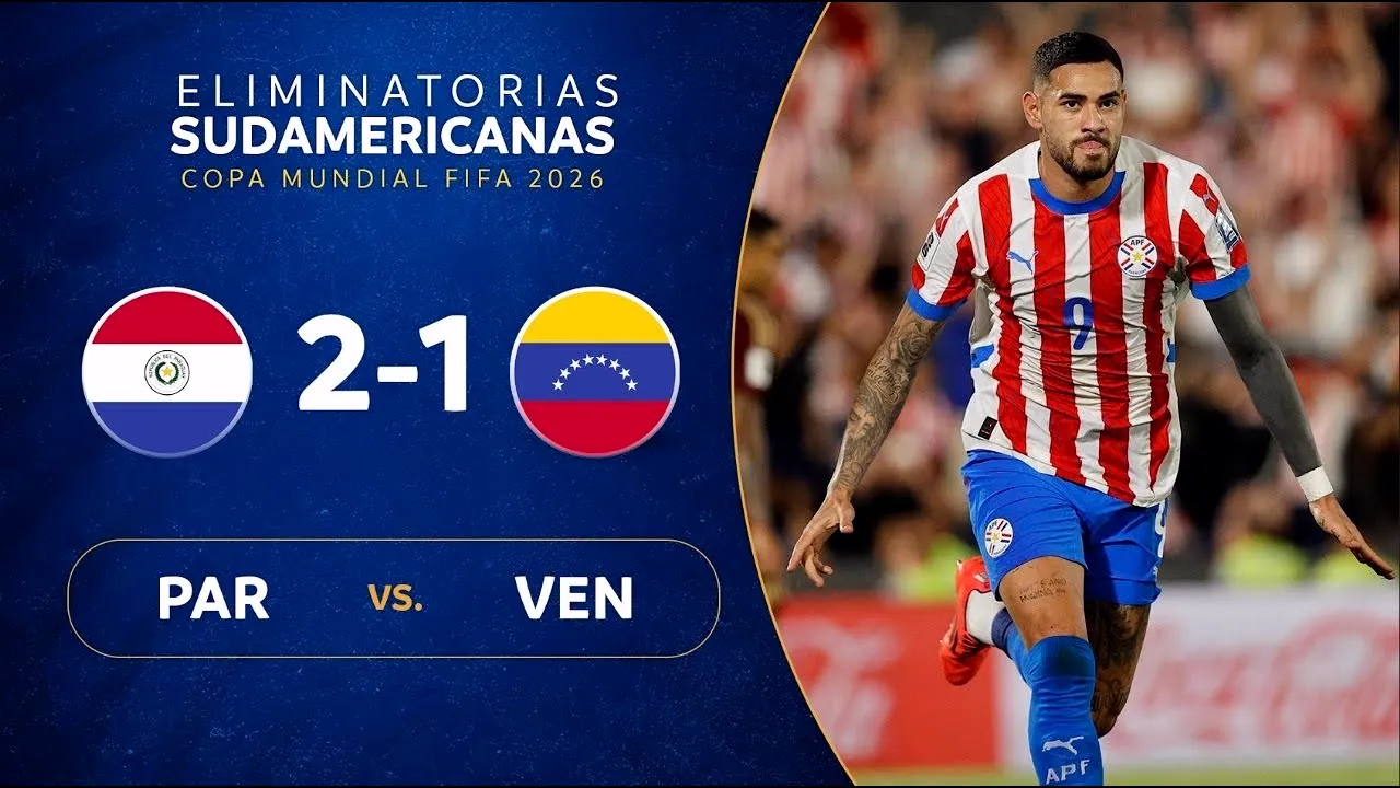 ปารากวัยเปิดรังเฉือนเวเนซุเอล่า 2-1 ฟุตบอลโลกรอบคัดเลือกโซนอเมริกาใต้ 16 ตุลาคม 2567
