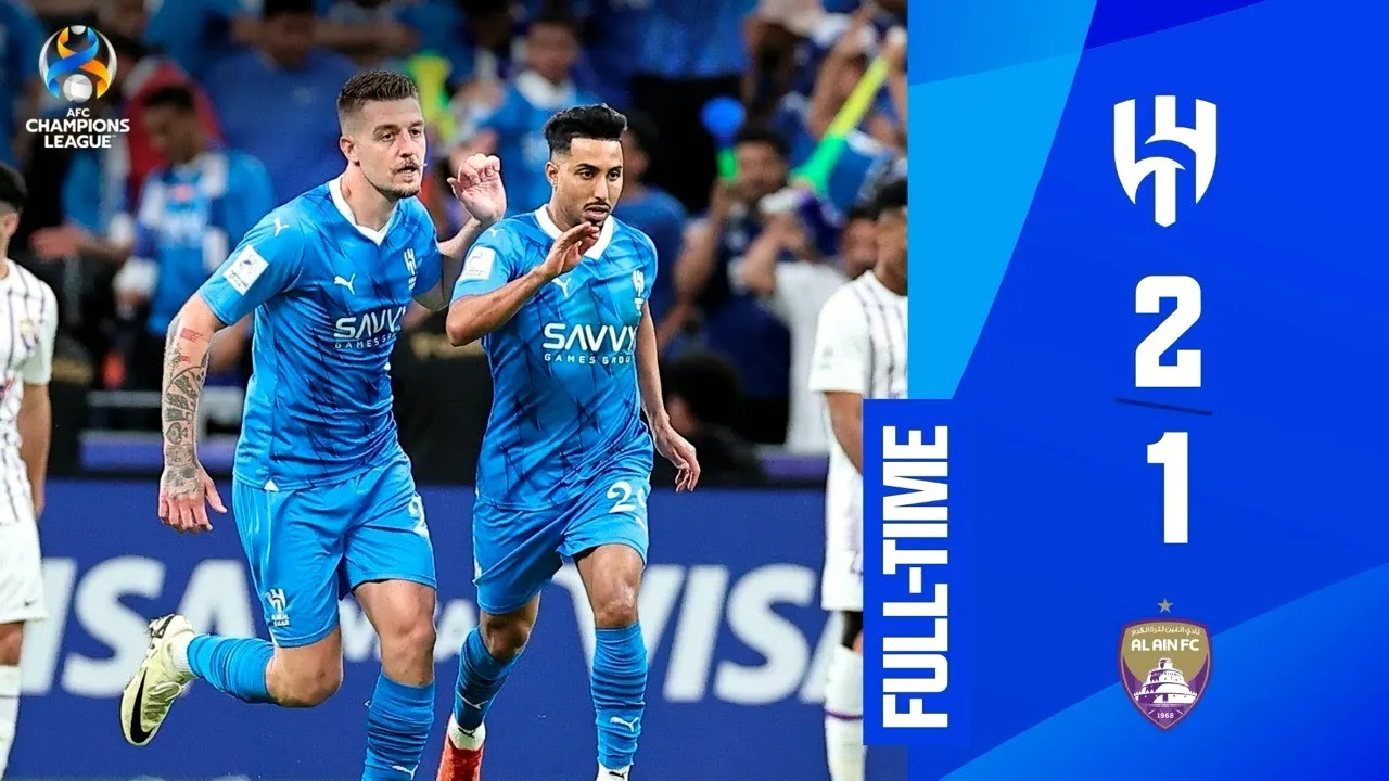 ไฮไลท์ฟุตบอล AFC แชมเปี้ยนส์ลีก 24/04/2567 รอบรองฯนัดสอง อัล ฮิลาล ชนะ อัล ไอน์ 2-1 เฮได้เฮอีกครั้ง