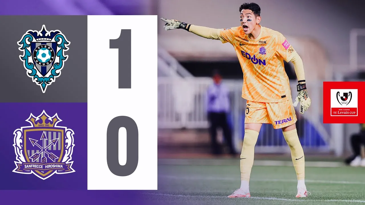 ไฮไลท์ฟุตบอล อวิสปา ฟูกูโอกะ บุกชนะ ซานเฟรซเซ่ ฮิโรชิม่า 1-0 ในศึกเจแปนลีกคัพ ประจำวันที่ 5 มิถุนายน 2568