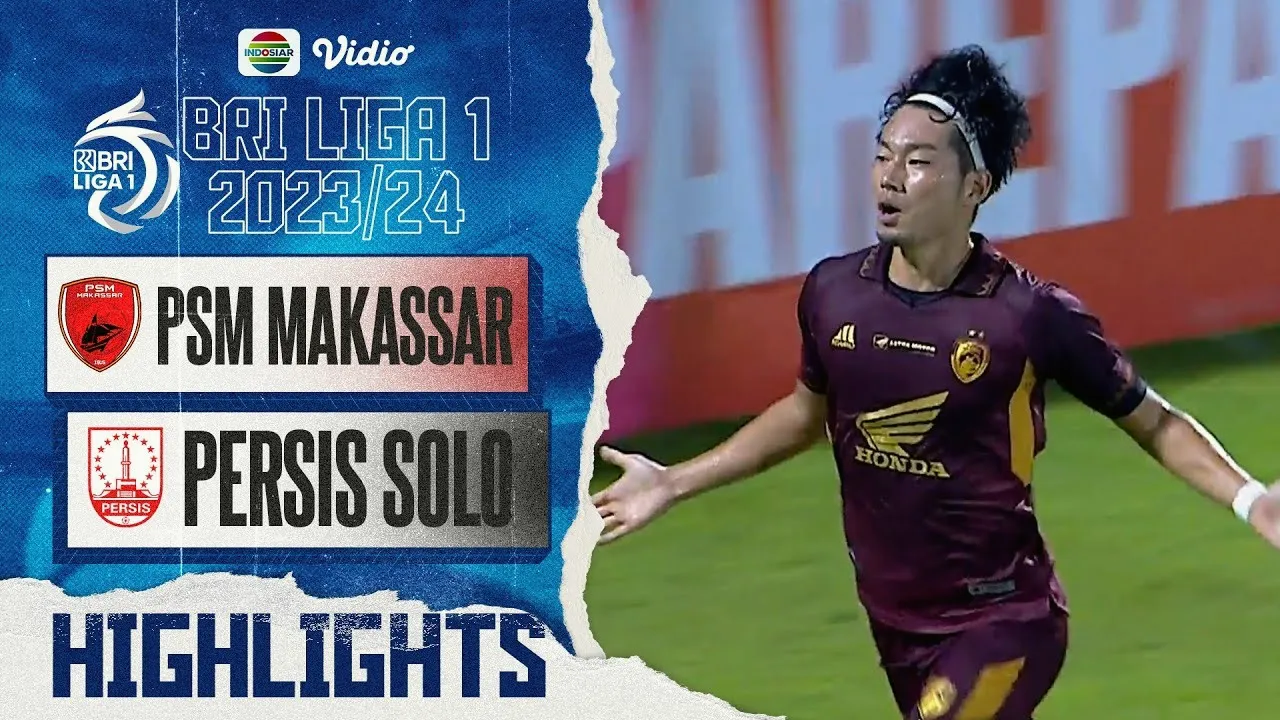 ไฮไลท์ฟุตบอล พีเอสเอ็ม มากัสซาร์ เปิดบ้านเฉือน เปอร์ซิส โซโล เอฟซี 1-0 คว้าชัยในศึกอินโดนีเซีย ซูเปอร์ลีก้า