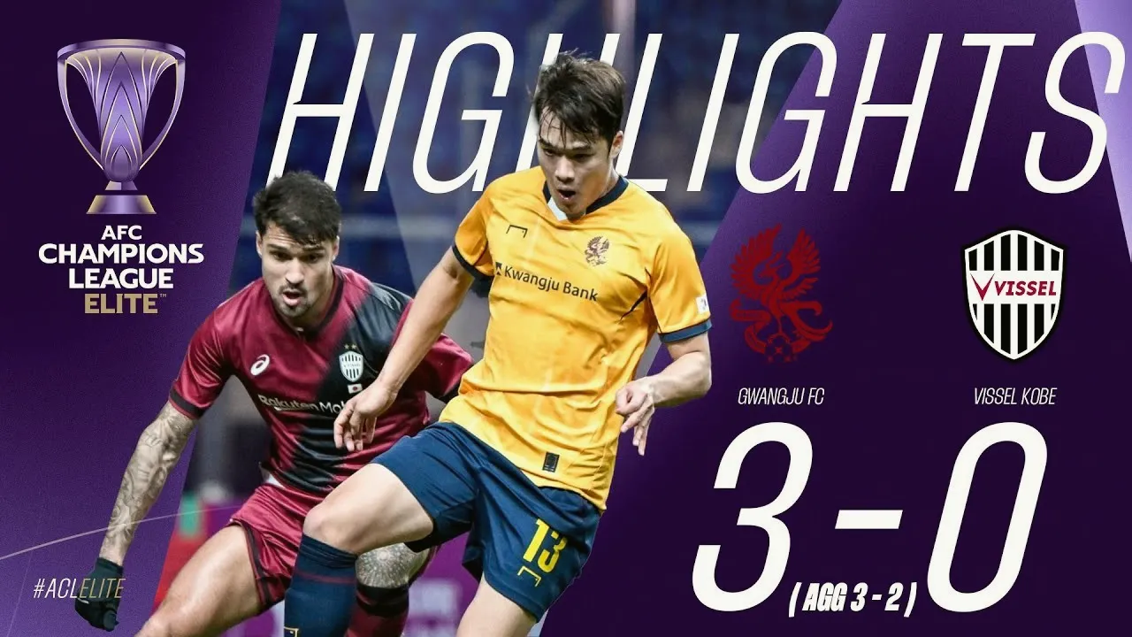 ไฮไลท์กวางจู เอฟซี(เกาหลีใต้)ถล่มวิสเซล โกเบ(ญี่ปุ่น)3-0 ศึกเอเอฟซี แชมเปี้ยนส์ลีก อีลิท 2025 วันที่13มีนาคม2568จากdooball168hd.com