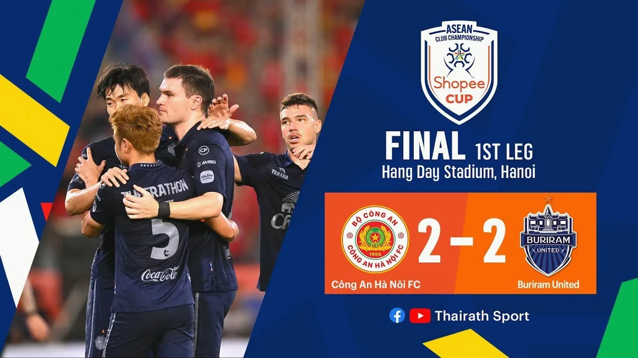 ไฮไลท์ฟุตบอลชิงแชมป์สโมสรอาเซียนนัดแรก 15/05/2568 กง อัน ฮานอย เอฟซี เสมอ บุรีรัมย์ ยูไนเต็ด 2-2 รอบชิงชนะเลิศ ลุ้นนัดสอง