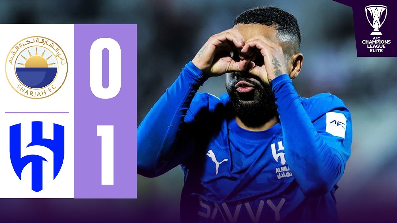 #ไฮไลท์ฟุตบอล [ อัล ชาร์จาห์(ยูเออี) 0 - 1 อัล ฮิลาล(ซาอุ) ] เอเอฟซี แชมเปี้ยนส์ลีก อีลิท 2025/23.12.68