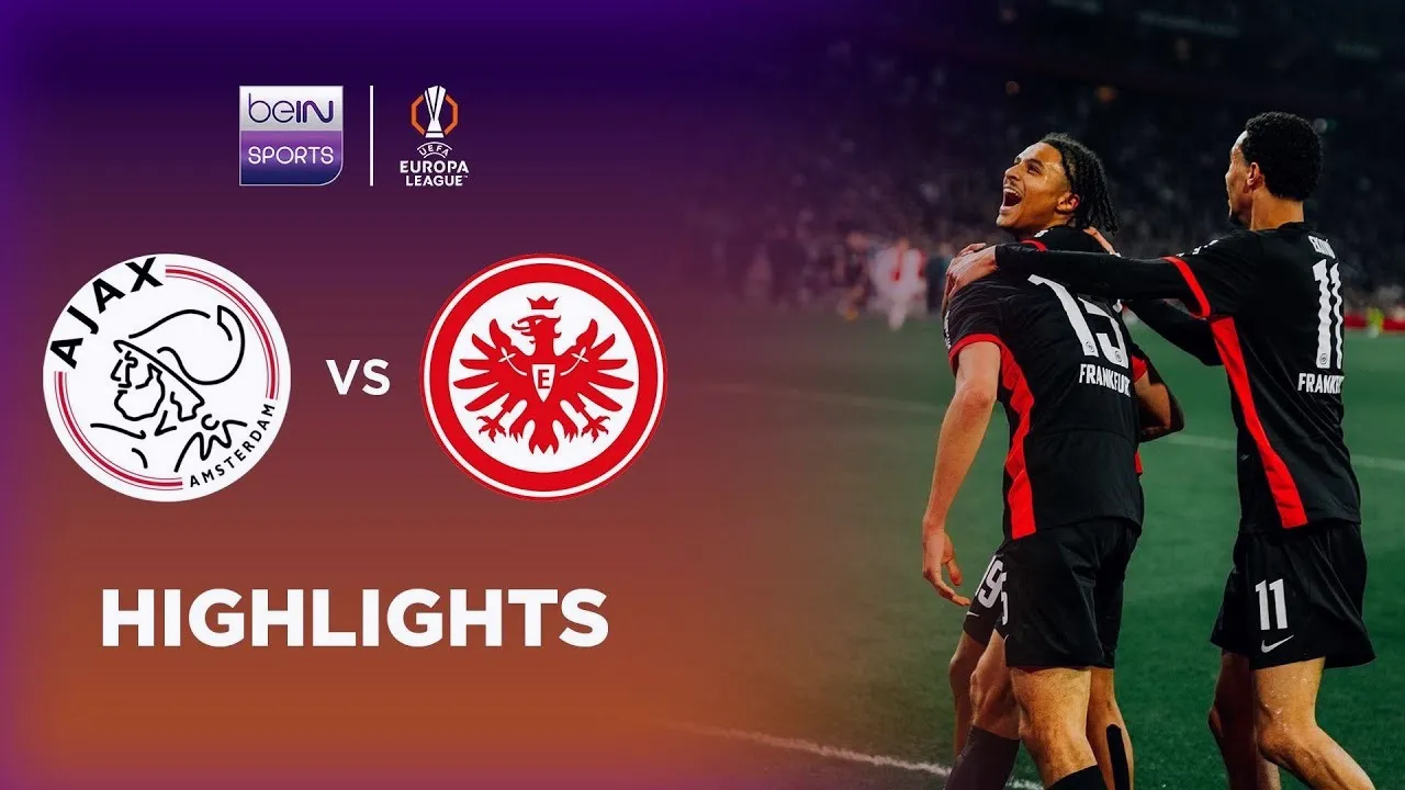 ดู Full Match ย้อนหลัง อาแจ็กซ์ อัมสเตอร์ดัม ปะทะ ไอน์ทรัค แฟร้งค์เฟิร์ต ยูฟ่า ยูโรป้า ลีก รอบ16ทีมนัดแรก 07/03/2568