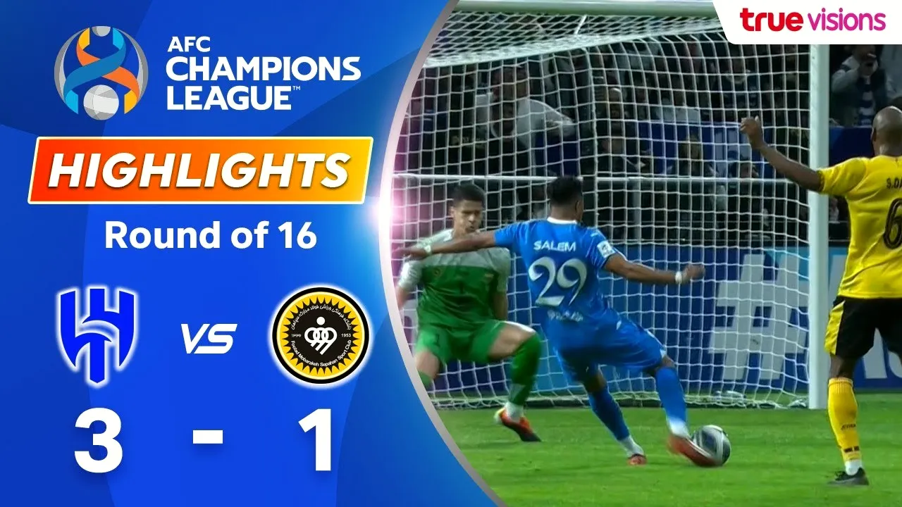 ไฮไลท์ฟุตบอล อัล ฮิลาล ชนะ เซปาฮาน 3-1 รวมผลสองนัดเข้ารอบ เอเอฟซี แชมเปี้ยนส์ลีก รอบ 16 ทีมสุดท้าย 23 กุมภาพันธ์ 2567